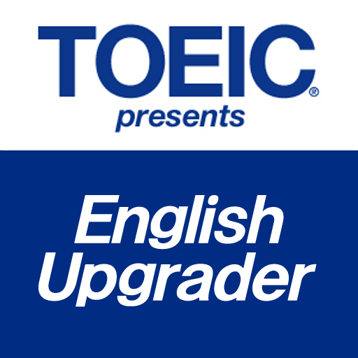 TOEIC presents English Upgrader